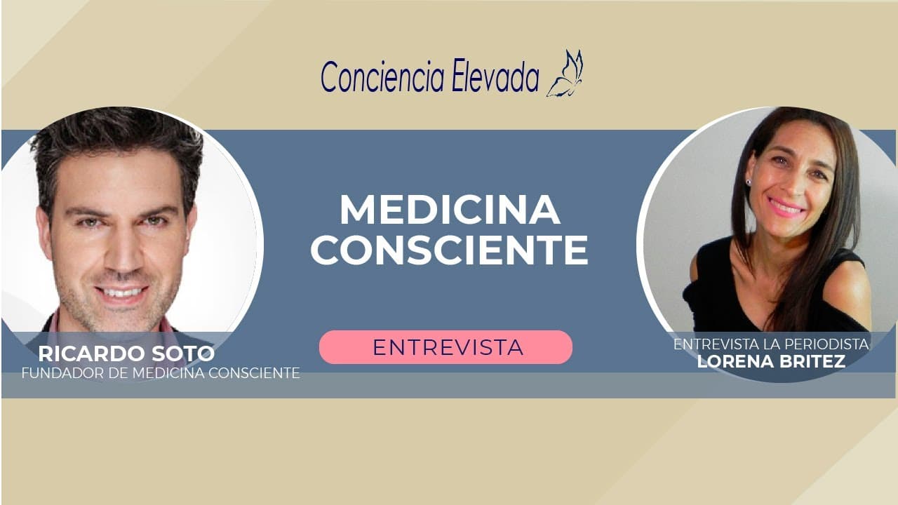 Medicina Consciente: una mirada integral