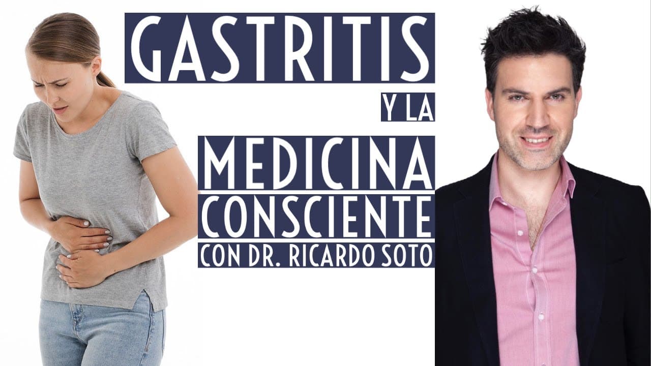 La gastritis y la Medicina Consciente